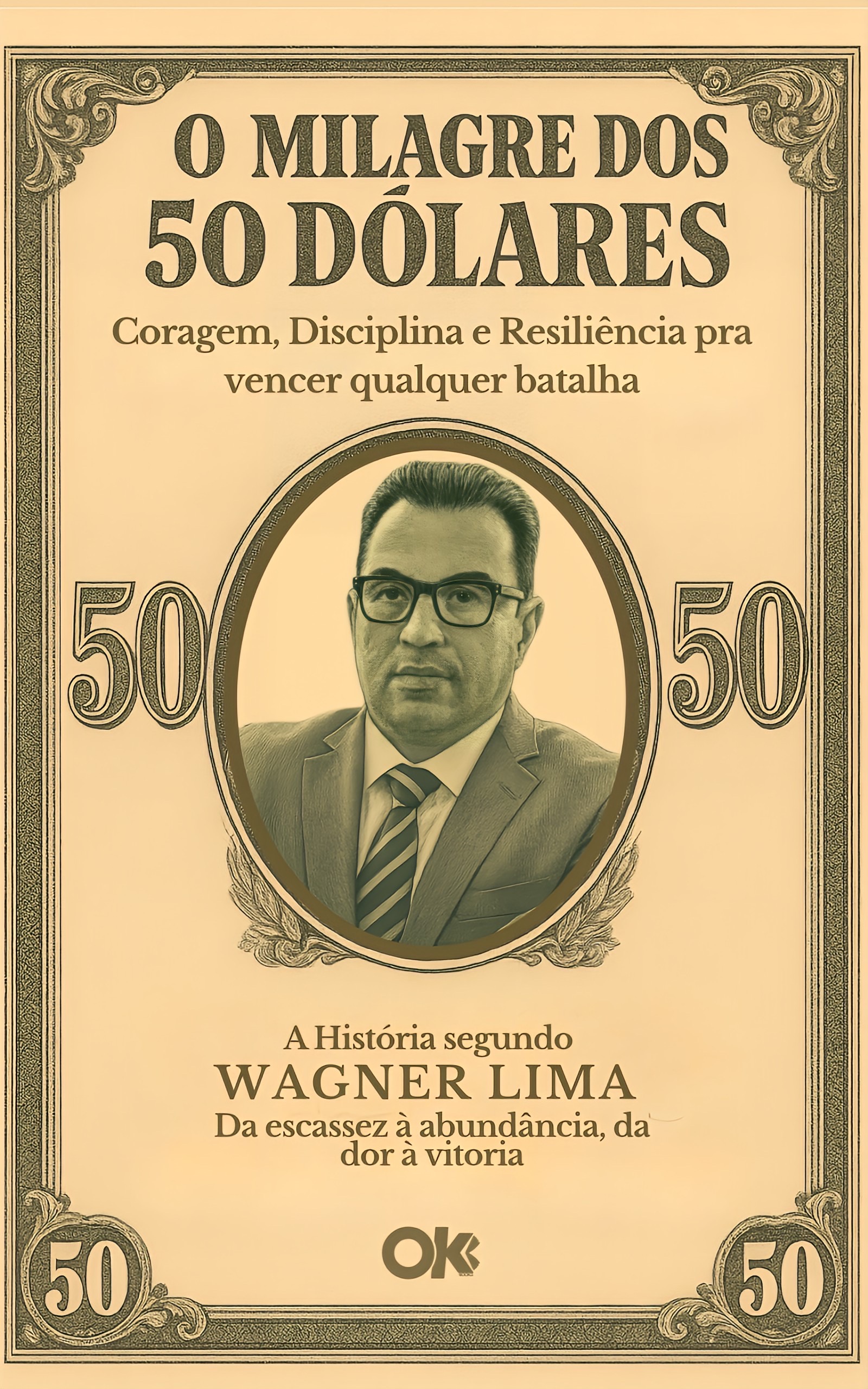 Capa do livro O Milagre dos 50 Dólares